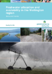 Freshwater Allocation and Availability in the Wellington Region: State and Trends preview