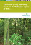 Annual soil monitoring report for the Wellington region, 2011/12 preview