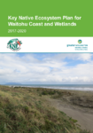 Key Native Ecosystem Plan for Waitohu Coast and Wetlands 2017-2020 preview