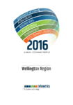 Wellington Region Annual Economic Profile 2016 preview