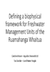 Defining a biophysical framework for FMUs of the Ruamāhanga Whaitua by Caroline Fraser  preview