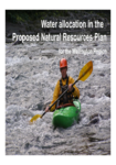 Water allocation in the Proposed Natural Resources Plan preview