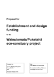 Proposal for Establishment and design funding for the Wainuiomata/Puketahā eco-sanctuary project preview